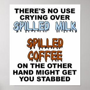 Verschüttete Milch Lustiges Poster