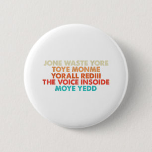 Verschwende deine Zeit nicht an mir Ich vermisse d Button