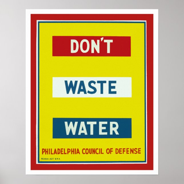 Verschwende kein Wasser Poster (Vorne)