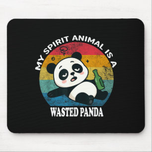 Verschwendeter Panda ist mein Srit-Tier Lustiges W Mousepad