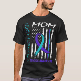 Verschwinden, aber nicht vergessen Mama Selbstmord T-Shirt