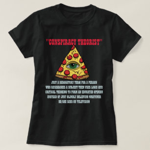Verschwörungstheoretiker T-Shirt