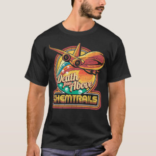 Verschwörungstheorie Chemtrails Jet Flugzeug Skull T-Shirt