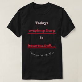 Verschwörungstheorie und Wahrheit folgen dem Wisse T-Shirt