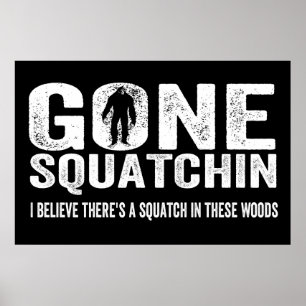 Verschwundener Squatchin (Distressed) Squatch in d Poster
