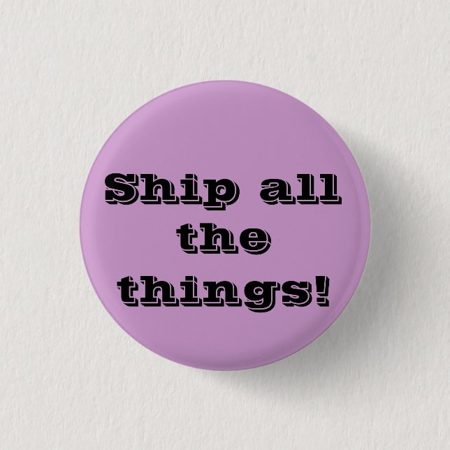 Versenden Sie alle Sachen! Lustiger fangirl Knopf Button (Vorderseite)