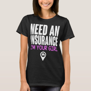 Versicherungs-Agent Versicherung Im Girl Broker T-Shirt