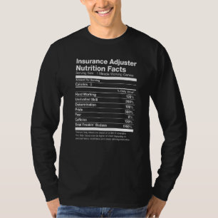Versicherungsadjuster Nutrition Fakten Funny T-Shirt