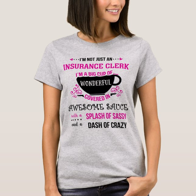 Versicherungsbeamte Wunderbar Phantastisch Sassy T-Shirt (Vorderseite)