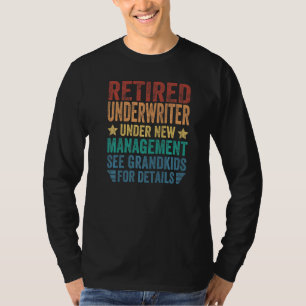 Versicherungsmakler im Ruhestand unter neuer Leitu T-Shirt