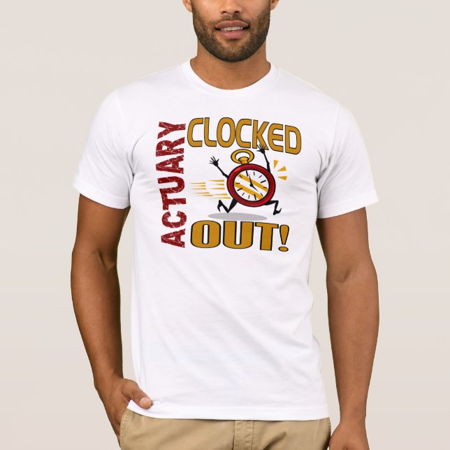 Versicherungsmathematiker heraus abgestoppt T-Shirt (Vorderseite)