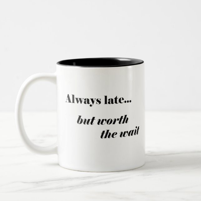 Verspätete IT-Tasse Zweifarbige Tasse (Links)