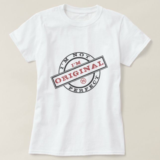 Verspielte T - Shirt Briefmarke Ich bin nicht perf (Design vorne)