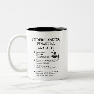 Verständnis von Finanzanalysten Zweifarbige Tasse