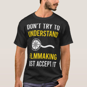 Verstehen der Filmproduktion T-Shirt