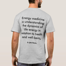 Verstehenenergie-Medizin T-Shirt