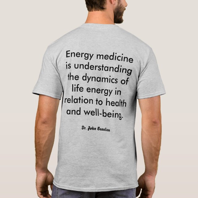 Verstehenenergie-Medizin T-Shirt (Rückseite)