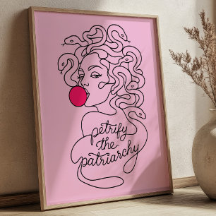 Versteinere Die Patriarchats Moderne Medusa Femini Poster