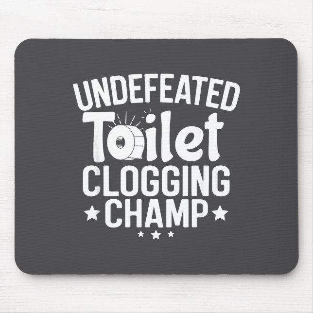 Verstopfter unbesiegter Toilettenmeister Mousepad (Vorne)