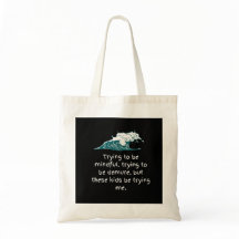 Versuch, auf Tote Bag Acht zu geben