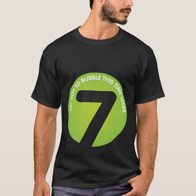 Versuch, zum nicht zu sprudeln dieses mal Seebs! T-Shirt (Vorderseite)