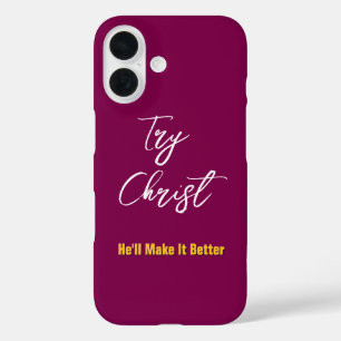 Versuchen Sie Christus - Er wird es besser Wein ma iPhone 16 Hülle