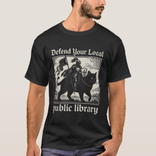 Verteidigen Sie Ihren Cat Knight von der lokalen ö T-Shirt
