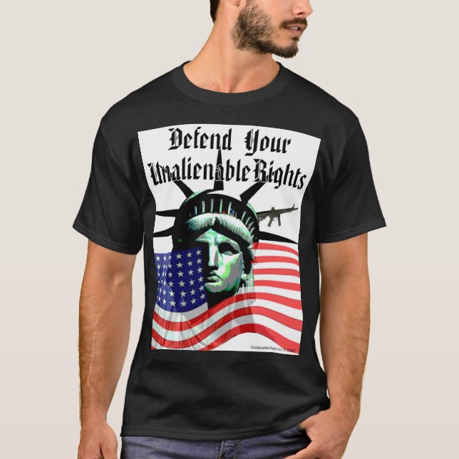Verteidigen Sie Ihren T - Shirt für unveräußerlich (Vorderseite)