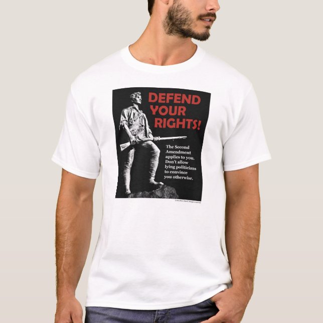 Verteidigen Sie Ihren zweiten Änderungsrechte T - T-Shirt (Vorderseite)