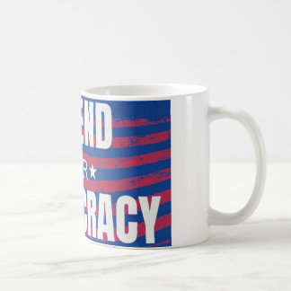 Verteidigen Sie unseren Kaffee-Cup für die Demokra Kaffeetasse