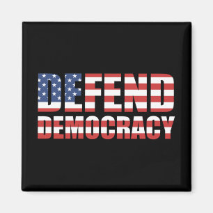 Verteidigung der Demokratie für Demokratie und Wa Magnet