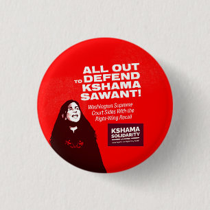 Verteidigung Kshama Sawant Button