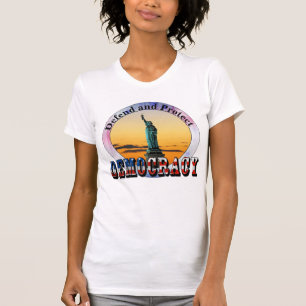 Verteidigung und Schutz der DEMOKRATIE T-Shirt