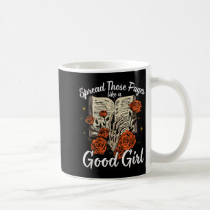 Verteile diese Seiten wie ein braves Mädchen Dark Kaffeetasse