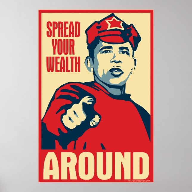 Verteilen Sie Ihren Reichtum um: Obamas Parodie-Po Poster (Vorne)