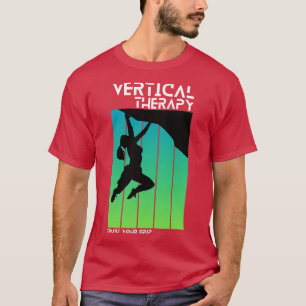 Vertikale Therapie Vertrauen Sie Ihrem Griff Frau T-Shirt