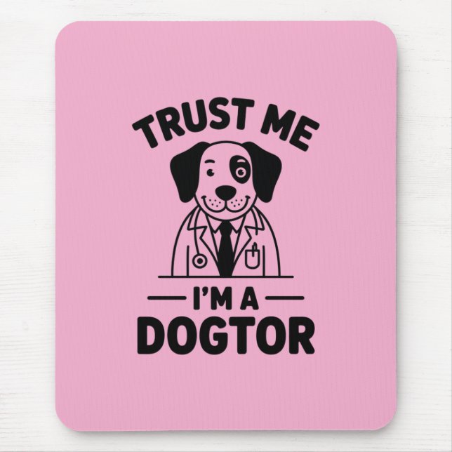 Vertrau mir, ich bin ein Hundtor Mousepad (Vorne)