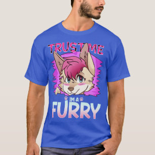 Vertrau mir, ich bin ein I Furries Cosplay Fandom  T-Shirt