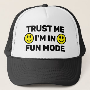 Vertrau mir - Ich bin im Spaß-Modus™ Trucker-Mütze Truckerkappe