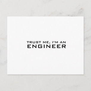 Vertrau mir, ich bin Ingenieur Postkarte