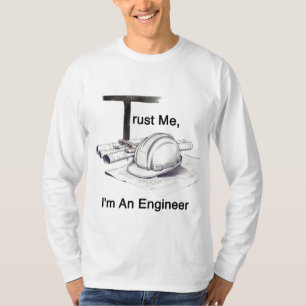 Vertrau mir, ich bin Ingenieur T-Square T-Shirt