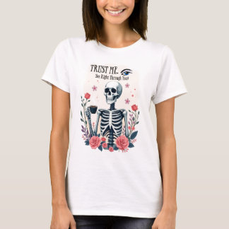 Vertrau mir, ich durchschaue dich! Radiologe T-Shirt