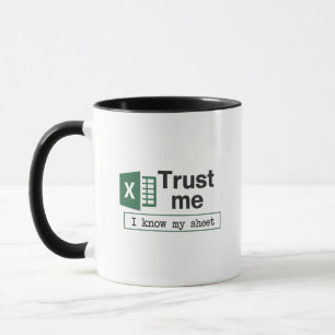 Vertrau mir, ich kenne mein Tabellenblatt Spreadsh Tasse