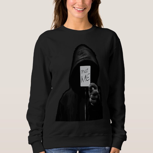 Vertrau mir sweatshirt (Vorderseite)
