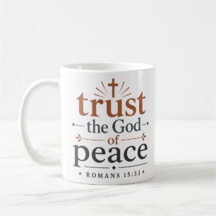 Vertraue dem Gott des Friedens Biblische Wahrheits Kaffeetasse