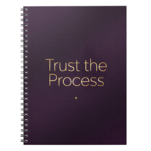 Vertraue dem Prozess – Elegant lila Motivations- Notizblock