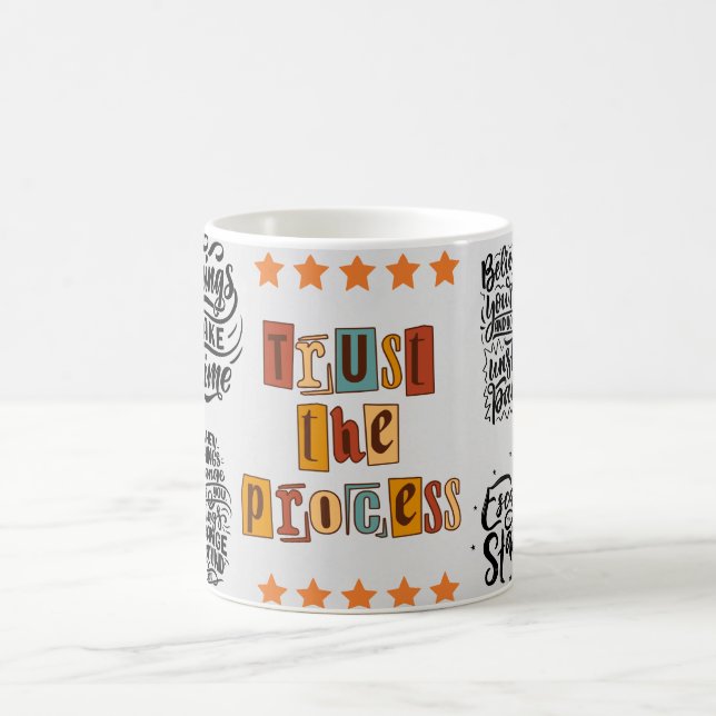 Vertraue dem Prozess Kaffeetasse (Mittel)