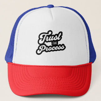 Vertraue dem Prozess Trucker Hut Truckerkappe