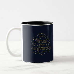 Vertraue dem Universum Celestial Tasse