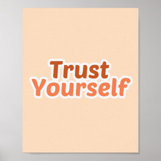 Vertraue Dir Selbst Motivierende Typografie Minima Poster
